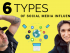 6 Types of Social Media Influencers